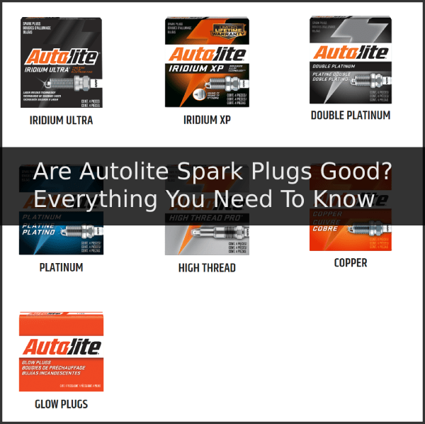 autolite spark plugs range
