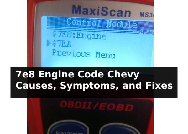 7e8 Engine Code Chevy
