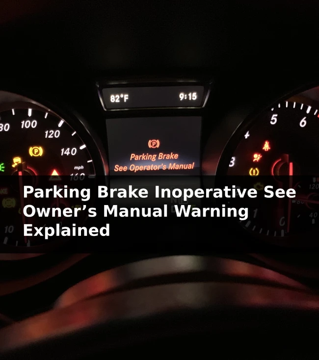 Parking Brake See Operator's Manual Fault