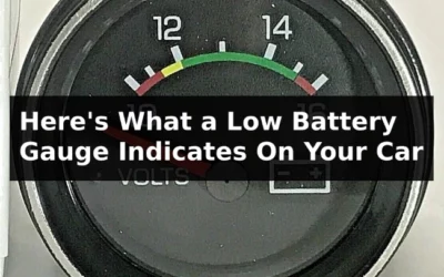 Here’s What a Low Battery Gauge Indicates On Your Car