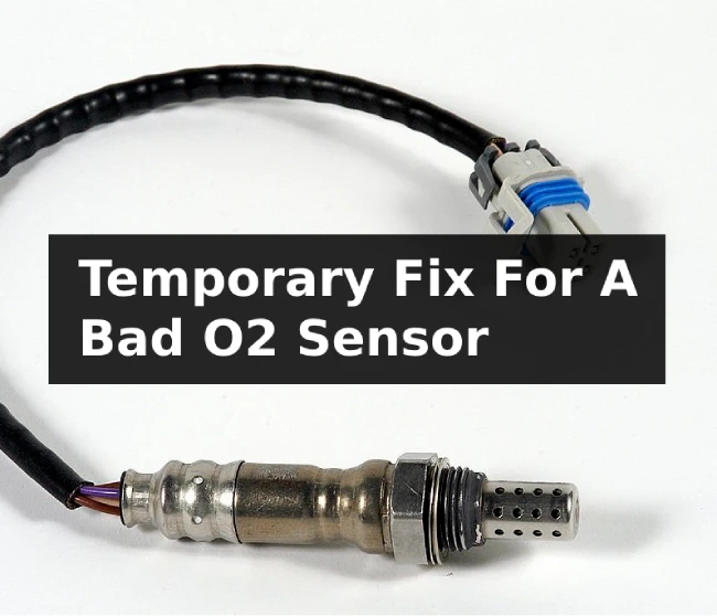temporary fix bad oxygen sensor