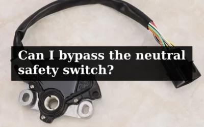 Here Are 7 Methods To Bypass the Neutral Safety Switch