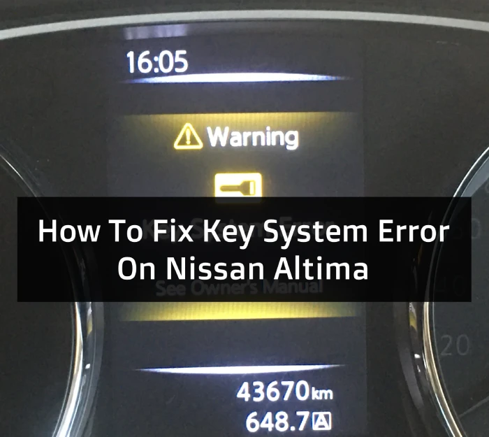 Key system error nissan altima